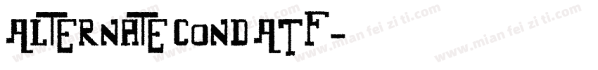 Alternate Cond ATF字体转换